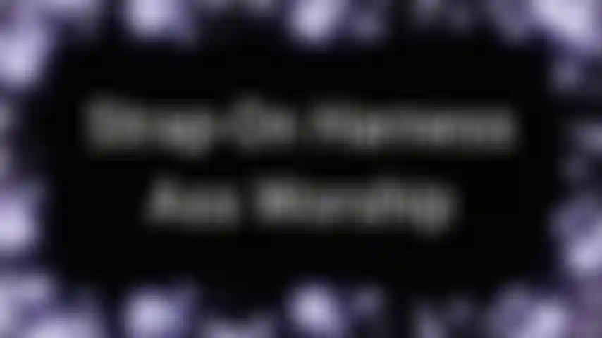 Adoración del culo con arnés con correa: hay algo tan sexy en un arnés con correa incluso si no quieres que te fijen. Tal vez quieras que te vinculen, pero no de inmediato. Tal vez quieras tomarte un momento para admirarlo adecuadamente...