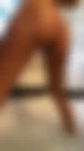 Want to see my ass shake like water?